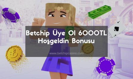 Betchip üye ol